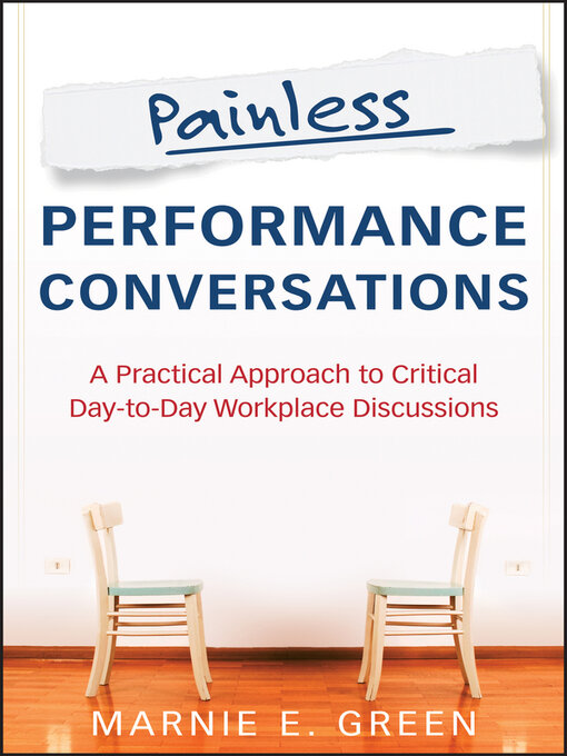 Title details for Painless Performance Conversations by Marnie E. Green - Available